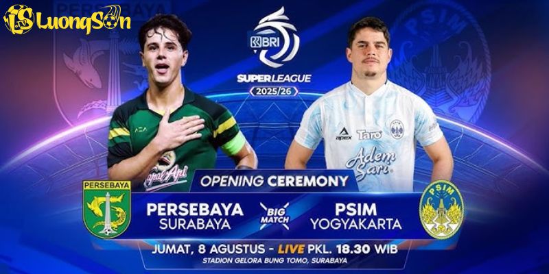 Persebaya Surabaya vs PSIM Yogyakarta: Đánh Giá Trận Đấu 8/8 6 Thông tin về trận đấu giữa Persebaya Surabaya vs PSIM Yogyakarta